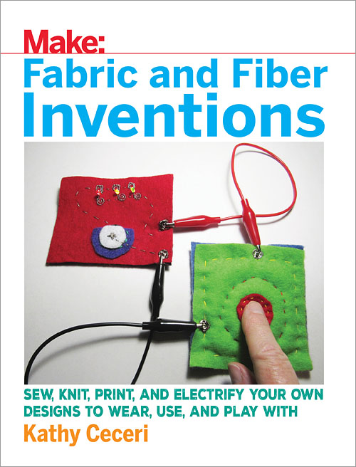 Make: Fabric and Fiber Inventions - PDF